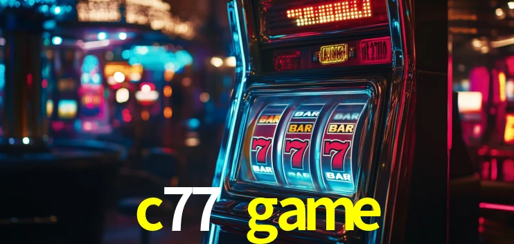 Welcome Bonus c77 game