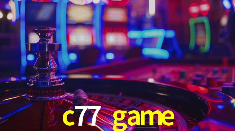 c77 game